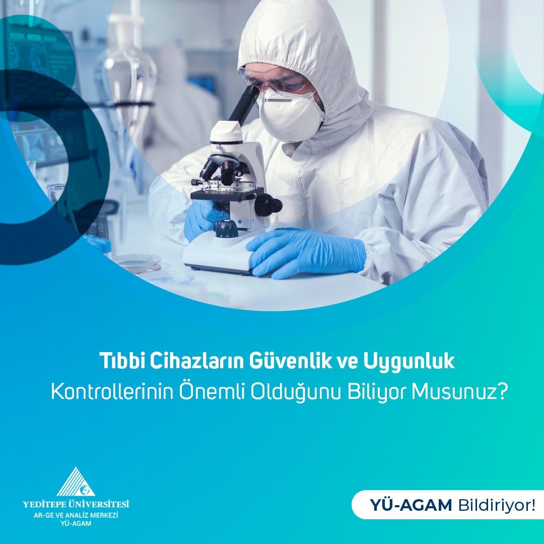 Tıbbi Cihazların Güvenlik ve Uygunluk Kontrollerinin Önemli Olduğunu Biliyor musunuz?